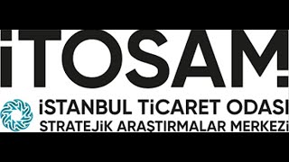 İstanbul Ticaret Odası Stratejik Araştırmalar Merkezi (İTOSAM) Stajyer Araştırmacı Burs Programı