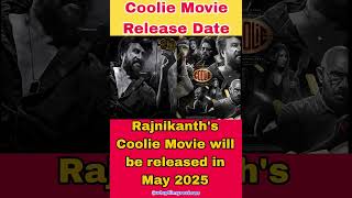 Coolie Movie Release Date 📅 | Coolie Movie Rajnikanth #shorts #coolie #lcu