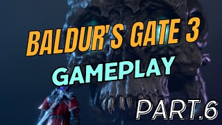 BALDUR'S GATE 3 Gameplay Walkthrough Part 6 (Half-Orc Barbarian)untitled