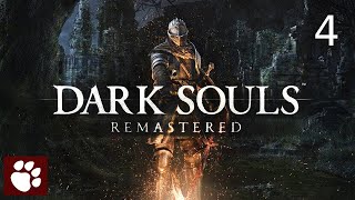 Dark Souls Remastered - Episode 4