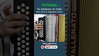 TE BAILARON EL INDIO (Tutorial Acordeón)