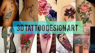 3D tattoo design ideas