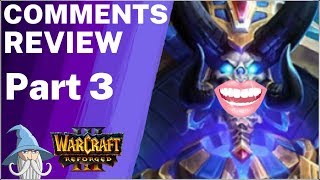 #3 | Comments Review | Warcraft 3 Reforged Beta