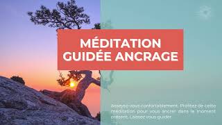 Méditation pour s'ancrer dans le moment présent #momentprésent #méditation #pleineconscience