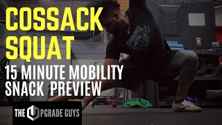 Cossack Mobility Snack Sample Clip | The Upgrade Guys