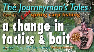 Carp Fishing & A Bait Change - The Journeyman's Tales Part 41