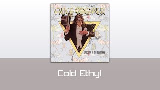 Alice Cooper - Cold Ethyl (sanoitukset)