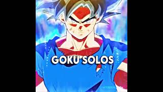 Goku solos again#goku