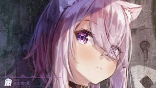 ✗Nightcore✗ - admit it [bbno$]