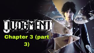 Judgment- Chapter 3 (Part 3)