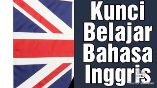 Cara cepat belajar Bahasa Inggris || pasti bisa