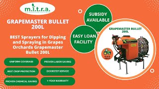 MITRA Grapemaster Bullet-575mm (23 inch-fan) with Kubota tractor | 200L Sprayer for Grapes orchard