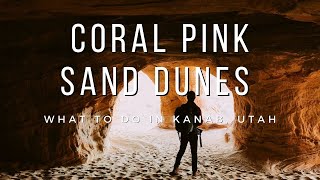 Coral Pink Sand Dunes & Moqui Caves // St George Utah Travel Vlog Pt. 2