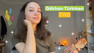 Gökhan Türkmen- Taş | Esma Çınar Ukulele Cover