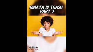 Hinata Is Trash part 3 #naruto #memes  #narutoshippuden #anime #animes