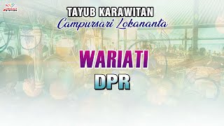 Wariati - DPR (Official Music Video) | (LOKANANTA)