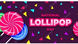 National Lollipop Day - Celebrating a Sweet Treat!| Celebration, Sweet Treat, History, Flavors|