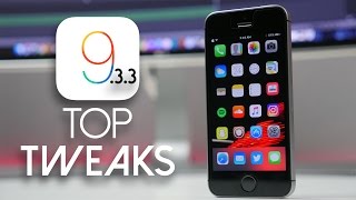 Top Must Have Jailbreak Tweaks for iOS 9.3.3