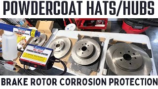 How to Powdercoat Brake Rotor Hats | Rotor Corrosion Protection