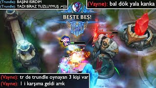 trundle fenalık bi build + ultra cringe chat mesajları