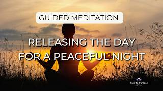 Guided Meditation | 10-Minute Evening Calm to Release the Day and Prepare for Peaceful Sleep