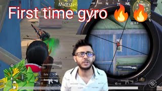 FIRST TIME GYRO IN BGMI 🔥🔥🔥|| BGMI MONTAGE || CLOSE CHICKEN