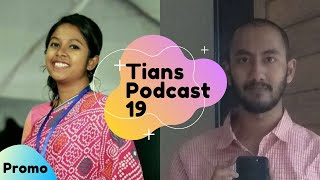 Tians Podcast Episode 19 PROMO | Hasnahena Lucky - Traveler, Dreamer & Karate Kid | Bangla Podcast