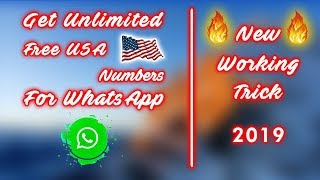 Get Unlimited Free USA Numbers For WhatsApp | New 100% Working Trick 2019 | No SignUp Error