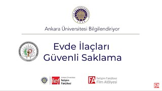 "Evde İlaçları Güvenli Saklama" Dr. Öğr. Üyesi Ongun SAKA