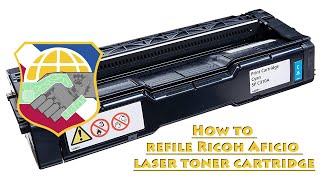 How to refill Ricoh Aficio laser toner cartridge SP C220 C231n sf C232sf C311n C312dn C242sf C250