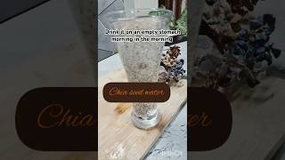 Chia Seed drink #weight  loss drink #benefits of chia seeds #shorts