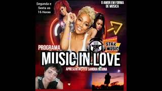 Melodias internacionais tocadas no Programa Music in love   www.webradiostarmusic.com.br