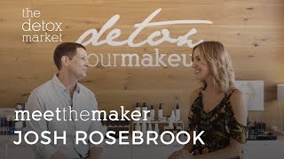 Meet the Maker - Josh Rosebrook