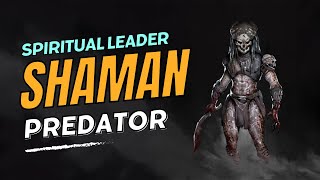 Shaman Predator: The Ancient Yautja and Spiritual Leader