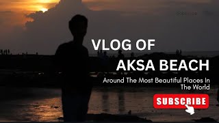 Vlog  of aksha beach | With friends | live Mumbai | #1 vlog