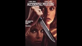 Accidental Meeting 1994 Linda Gray   Linda Purl   Thriller HD