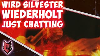 💎🚧 Wird Silvester Wiederholt im Mai ? Was denkt ihr ? II Just Chatting Pyro Stream 🚧💎