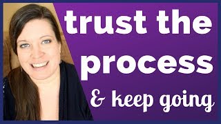 The Only Way to Improve How You Sound When Speaking English: Trust the Process and Keep Going