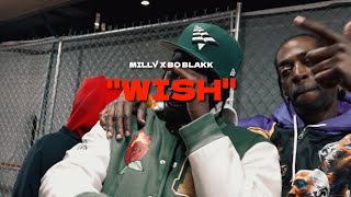 MILLY X BO BLAKK - WISH ( PROD BY @BROOKLYN PLUG )