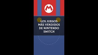 ¿Cuáles Son Los Juegos Más Vendidos de Nintendo Switch?