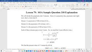 Actuarial SOA Exam FM Prep Lesson 79: SOA Sample Question 310 Solution