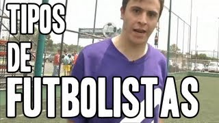 TIPOS DE FUTBOLISTAS (#Hashtag)