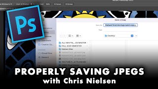 PS - Chapter 2 - Using SAVE A COPY to Save Your Files as High Quality JPEGS.