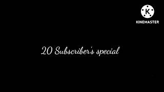 20 Subscribe's Special!