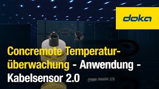 Concremote Temperaturüberwachung - Anwendung - Kabelsensor 2.0 [DE]