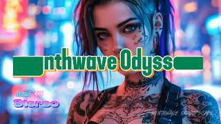 Synthwave Odyssey  *Synthwave Soundscape*