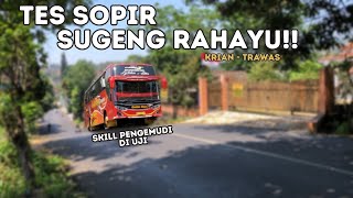 Seleksi Sopir Bus Sugeng Rahayu