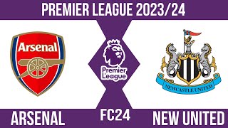 Fc24| Arsenal VS Newcastle United | Premier league 2023/24 | เต็มเเมต