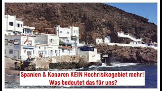 Spanien & Kanaren KEIN Hochrisikogebiet mehr! Was ändert sich?