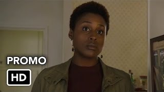 Insecure 1x03 Promo "Racist as F**k" (HD)